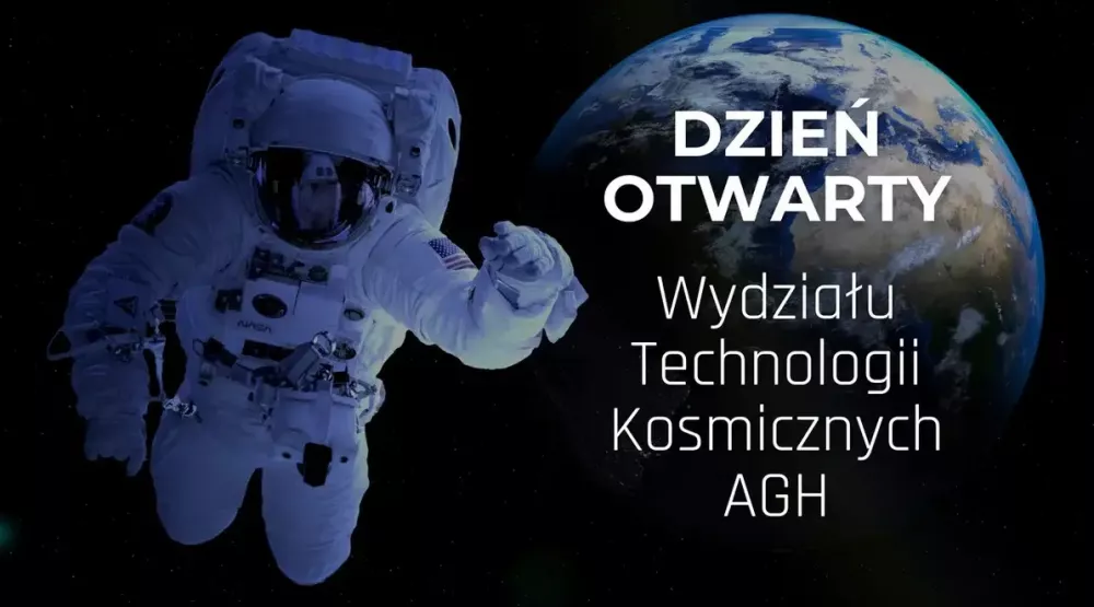 Dzień Otwarty Wydziału Technologii Kosmicznych AGH